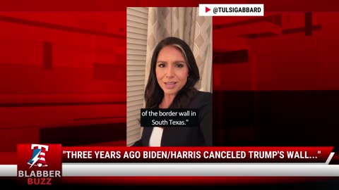"Three Years Ago Biden/Harris Canceled Trump's Wall..."