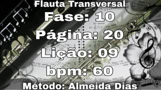 Fase: 10 Página: 20 Lição: 09 - Flauta [60 bpm]