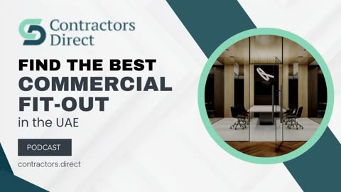 Find the Best Commercial Fit-Out Contractors in the UAE|Transform Your Office Space in the UAE|