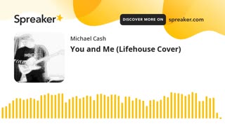 Michael Cash - You and Me (Lifehouse Cover) (Official Vinyl Video)