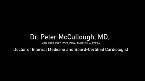 Dr. Peter McCullough, MD