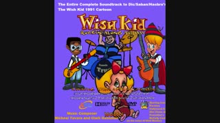 The Wish Kid: Rockin along the Way Soundtrack