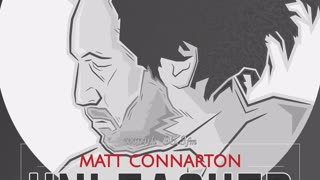 Best of Matt Connarton Unleashed vol 30: Arguments part 2