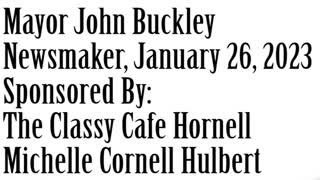 Wlea Newsmaker, January 26, 2023, Mayor John Buckley