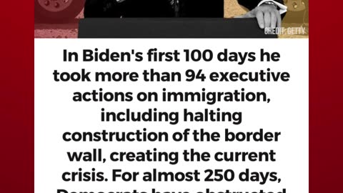 FACT CHECK: Joe Biden did everything he could to make the border crisis worse.