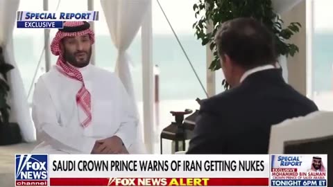 Saudi Arabia's Crown Prince says his country will get a nuclear bomb if Iran does