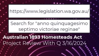 Australian 1893 Homesteads Act 3/16/2024