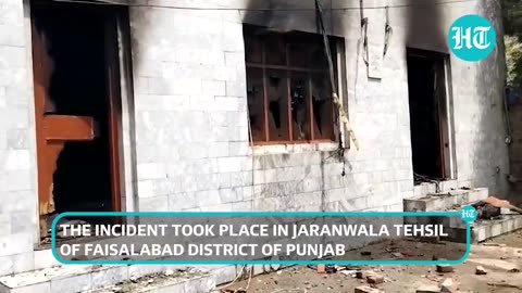 'Christians Tortured, Bible Burnt': Pak Deploys Paramilitary After Riots In Faisalabad's Jaranwala