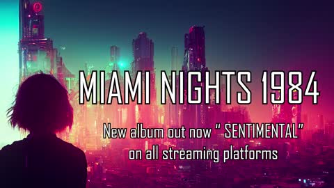 Miami Nights 1984 - Late Night Call
