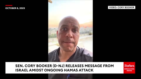 JUST IN- Cory Booker Releases Video Message From Israel, Details His Actions After Hamas Attack