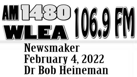 Wlea Newsmaker, February 4, 2022, Dr Bob Heineman