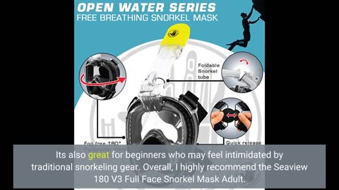 Customer Comments: Seaview 180 V3 Full Face Snorkel Mask Adult- The V3 is The Perfect Snorkelin...
