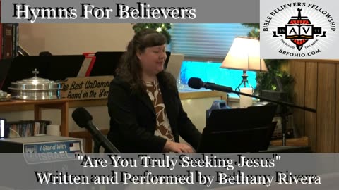 Are You Truly Seeking Jesus? by Bethany Rivera (Hymns For Believers) 2024