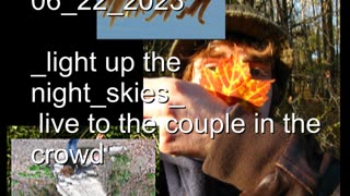"Light Up The Night Skies" (AUDIO) Are You My Bowinkle!? show 06/22/2023 - Lome Marsupial