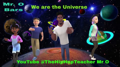 We are the Universe - Kids Rap - The Rapping Teacher Mr. O