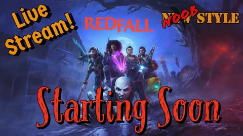 Redfall with Mr Rippers... time to slay some Vampires!