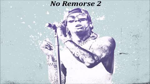 Lil Wayne - No Remorse 2 (Full Mixtape by Jameson Music) (2019 Features) (432hz)