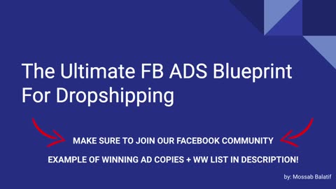 The Ultimate FB ADS Blueprint For Dropshipping | How To Test And Scale Products!