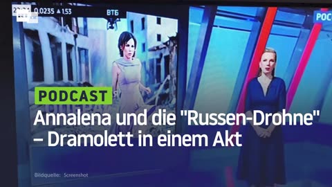 Annalena und die "Russen-Drohne" – Dramolett in einem Akt