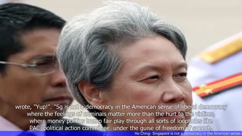 Ho Ching: Singapore is not a democracy in the American sense of liberal democracy, SG is a social