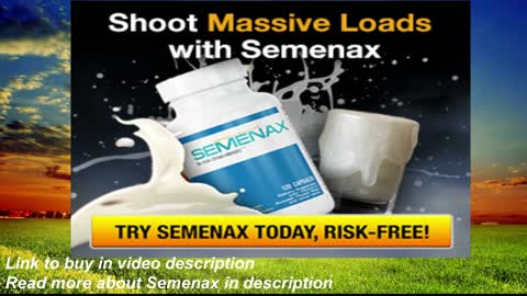Semenax Increases semen and sperm in large production volumes, you'll have massive big loads!