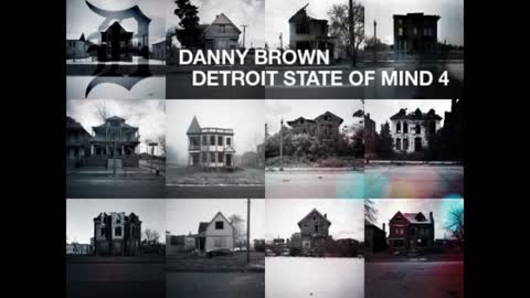 Danny Brown - Detroit State Of Mind 4 Mixtape