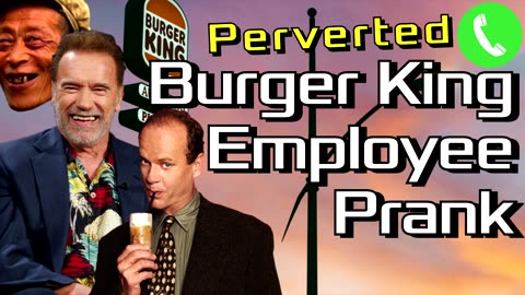 Arnold, Docthal and Kelsey Grammer Call Burger King - Prank Call