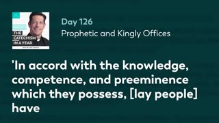 Day 126: Prophetic and Kingly Offices — The Catechism in a Year (with Fr. Mike Schmitz)