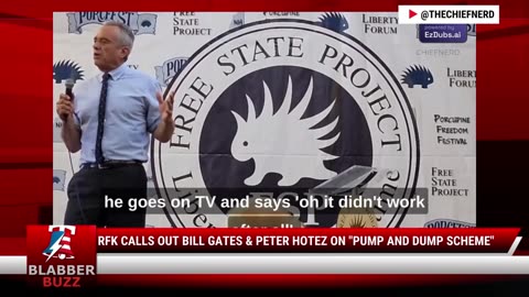 RFK Calls Out Bill Gates & Peter Hotez On "Pump And Dump Scheme"