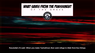 What Saves From The Punishment Of The Grave - Imam Anwar Al-Awlaki