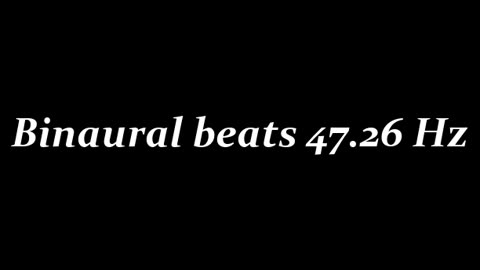 binaural_beats_47.26hz