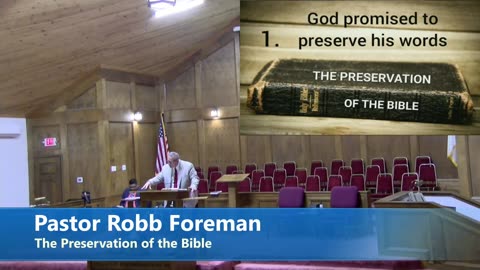 Pastor Robb Foreman // The Preservation of the Bible