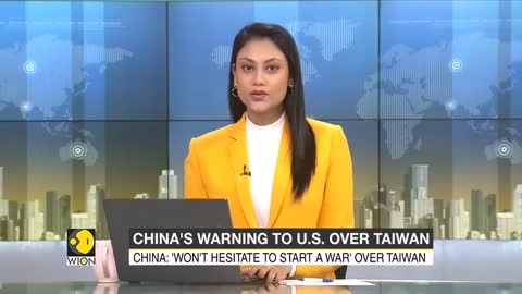 China's warning to the US over Taiwan_ Won't hesitate to start a war _ World English News _ WION