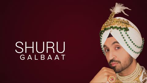 GAL BAAT: Diljit Dosanjh (Official Audio | Jatinder Shah | Ranbir Singh | Roar Full Album