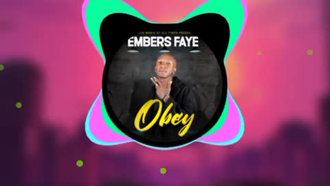 Embers Faye - obey