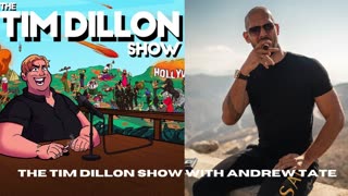 Tim Dillon sits down with Andrew Tate