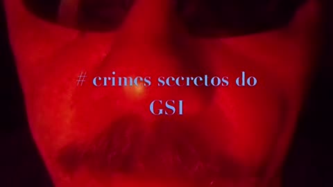 Crimes secretos do GSI