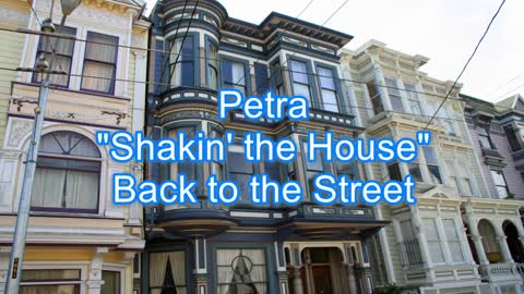 Petra - Shakin' the House #322
