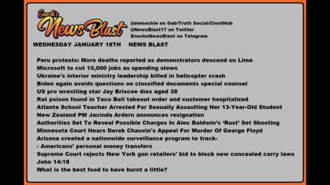 Wednesday, January 18, 2023 News Blast. #Enoch #NewsBlastReading #NBR