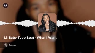 Lil Baby Type Beat - What I Want