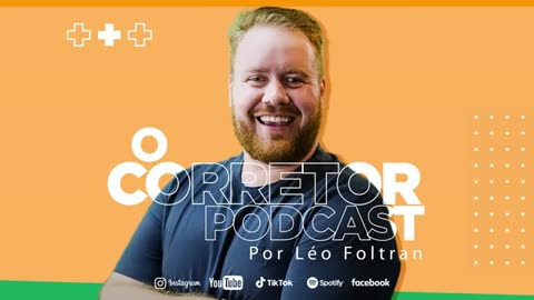 Podcast O Corretor - Episódio 001 -