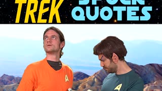 STAR TREK Parody • Funny Spock Quotes