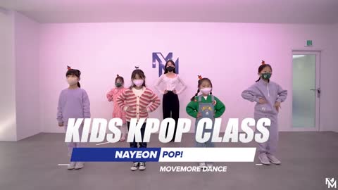 [무브모어] 나연 - POP! - KIDS KPOP Class