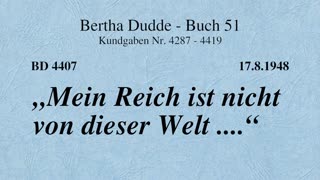 BD 4407 - "MEIN REICH IST NICHT VON DIESER WELT ...."