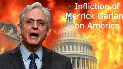 The Infliction of Merrick Garland on America