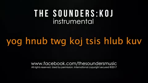 kbkaraokeking The Sounders KOJ hmong