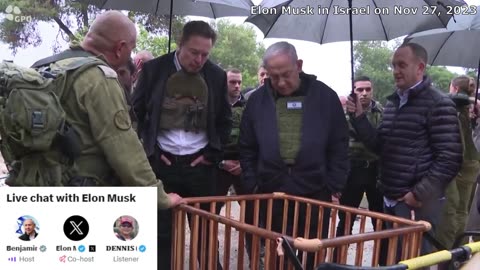 Elon Musk in Israel & XSpace with Benjamin Netanyahu