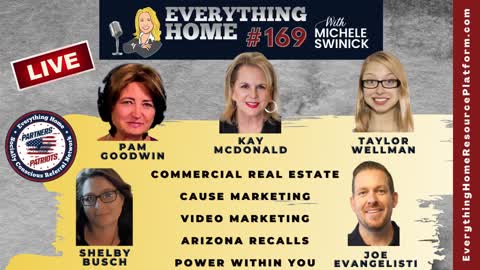 169 LIVE: Commercial Real Estate, Cause & Video Marketing, Arizona Recalls, Your Power Within
