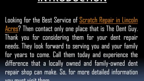 The Best Service of Scratch Repair in Lincoln Acres