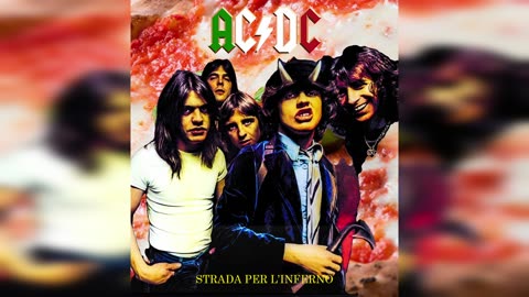 AC/DC - Highway To Hell (Italian Version)